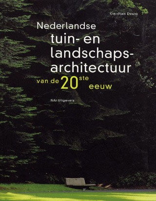 NL tuin en landschapsarch 20ste eeuw1