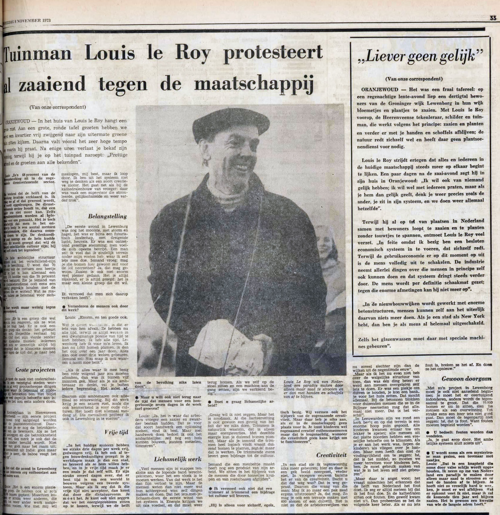 Tuinman Louis Le Roy protesteert al zaaiend