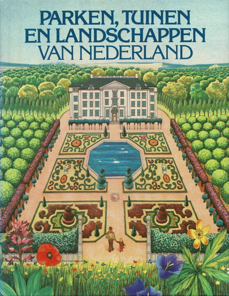 tuinen parken landschappen van nederland
